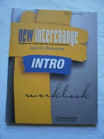 Buy New Interchange Intro Workbook: English for International ...
