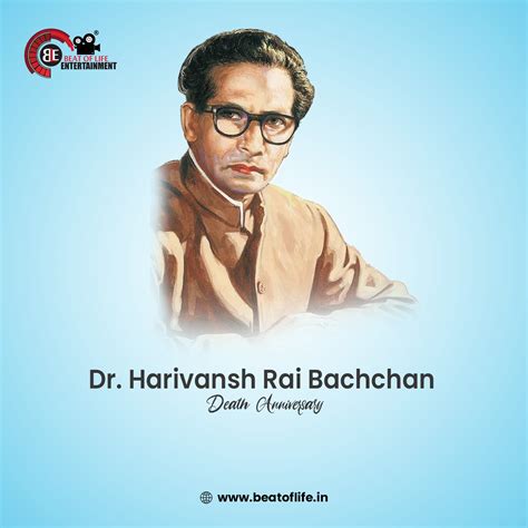 Dr. Harivansh Rai Bachchan Death Anniversary Wishes - Beat of Life ...