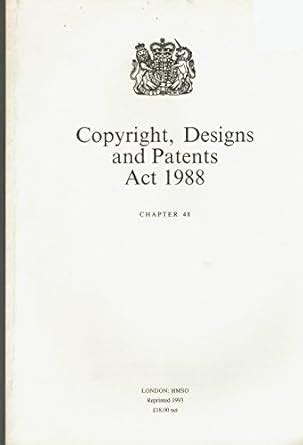 Buy Copyright, Designs and Patents Act 1988: Elizabeth II. Chapter 48 ...