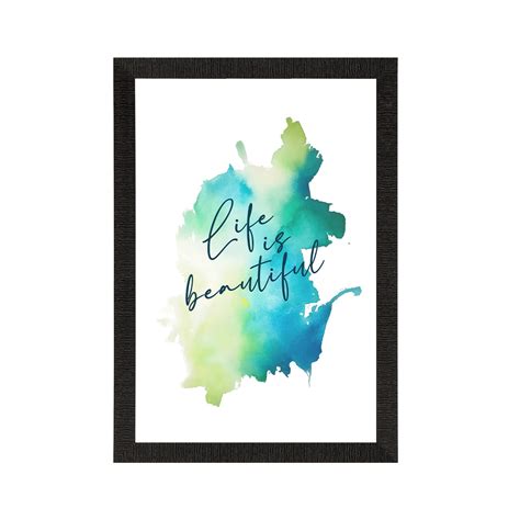 "Life is Beautiful" Motivational Quote Satin Matt Texture UV Art ...