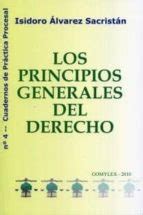 PRINCIPIOS GENERALES DEL DERECHO | Isidoro Álvarez Sacristán | Segunda ...