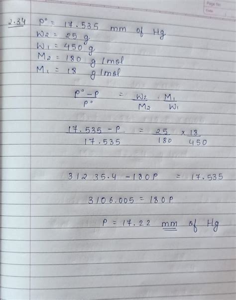 Vapour pressure of water at 293 k is 17.535 mm hg. Calculate the vapour ...