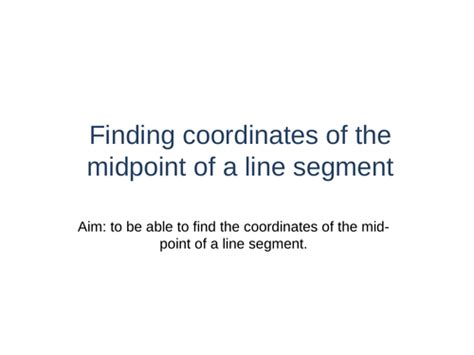Image result for Midpoint of a Line Segment