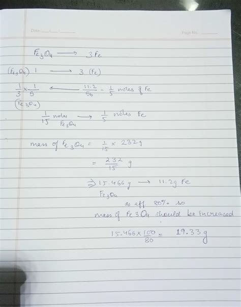 Fe3O4 + 4CO 3Fe + 4CO2 Fe is produced according to the above equation ...