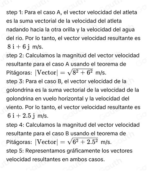 Solved: A 1 Representa el vector velocidad resultante en cada uno de ...
