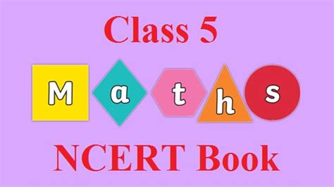 NCERT Book for Class 5 Maths PDF| Latest Edition for 2021-22