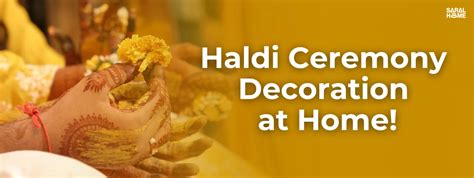Beautiful Haldi Ceremony Decoration at Home Ideas