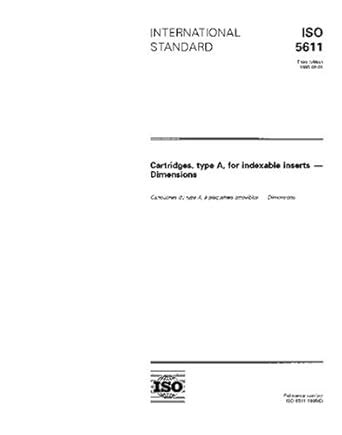 ISO 5611:1995, Cartridges, type A, for indexable inserts - Dimensions ...