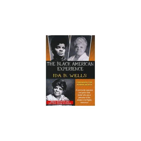 Buy The Black American Experience: Ida B. Wells - Crusader for Human ...
