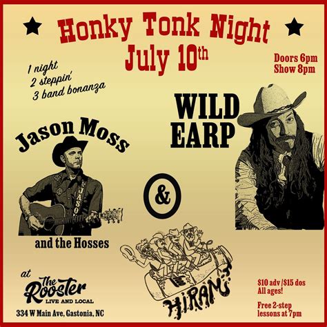 Honky Tonk Night with Wild Earp, Jason Moss & The Hosses and Hiram, The ...