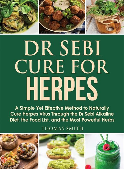 Buy Dr Sebi Cure for Herpes: A Simple Yet Effective Method to Naturally ...