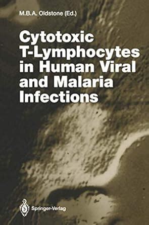 Buy Cytotoxic T-Lymphocytes in Human Viral and Malaria Infection: 189 ...