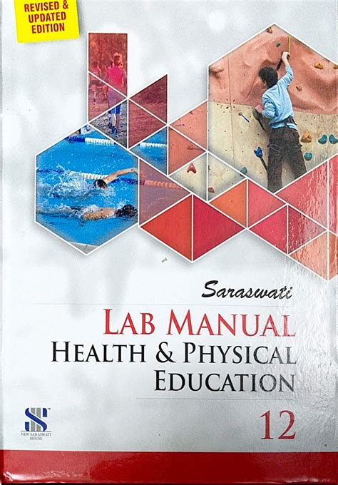 Saraswati Lab Manual Health & Physical Education Class 12 (2020 Revised ...