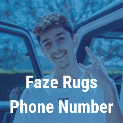 What is Faze Rugs phone number 2023