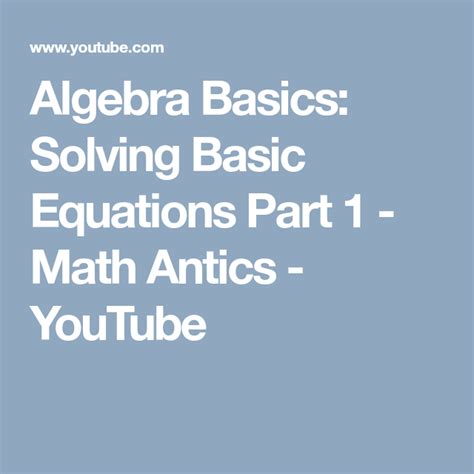 Image result for Algebra Basic Solving 1 Step Equations Math Antics