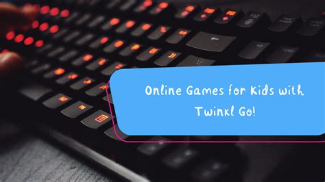 Online Games for Kids | Twinkl Go! - Twinkl