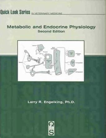 Buy Metabolic and Endocrine Physiology, Second Edition (Quick Look ...