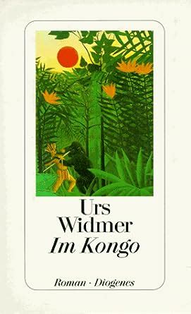 Im Kongo: Roman (German Edition) : Urs Widmer: Amazon.in: Books