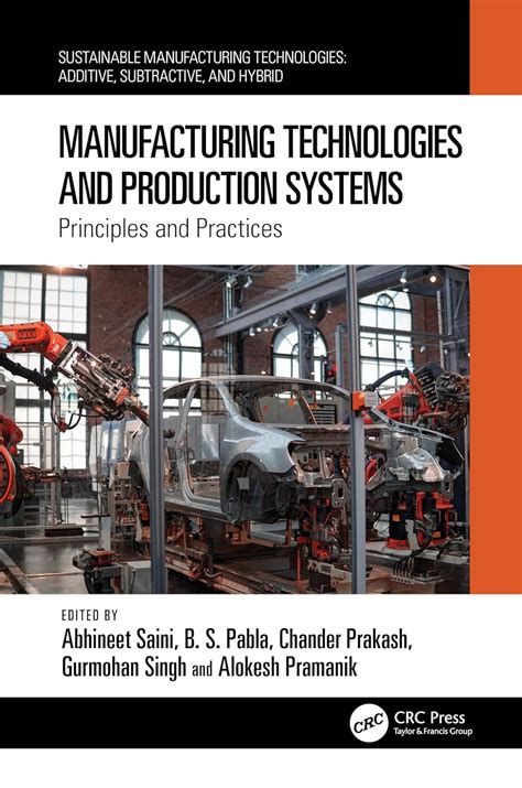 Manufacturing Technologies and Production Systems: Principles and ...