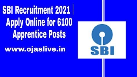 SBI Recruitment 2021丨Apply Online for 6100 Apprentice Posts - ojaslive