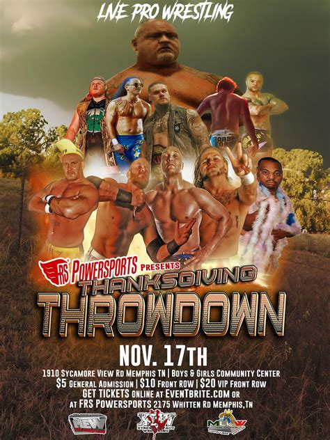FRS Powersports presents PRO WRESTLING Thanksgiving Throwdown, 1019 ...