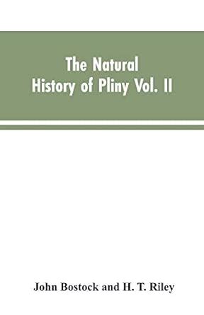 Buy The Natural History of Pliny VOL. II Book Online at Low Prices in ...