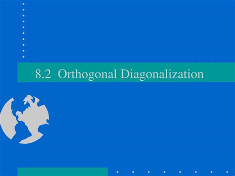 Image result for Orthogonal Diagonalization