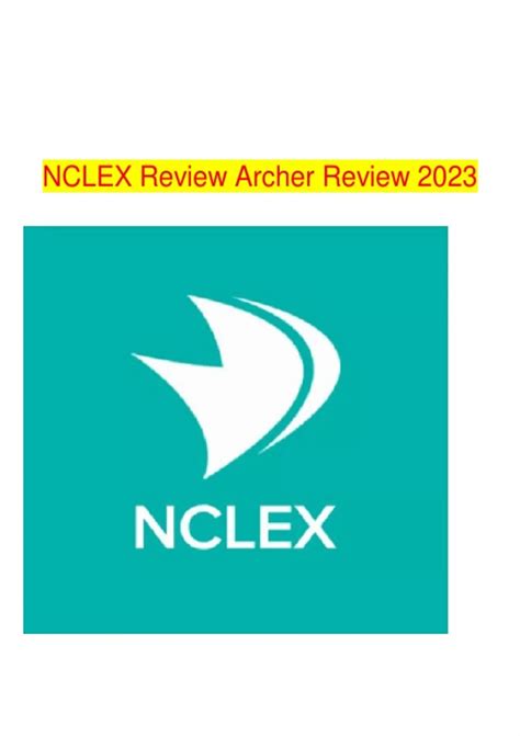 NCLEX Review Archer Review 2023 - NCLEX-RN - Stuvia US