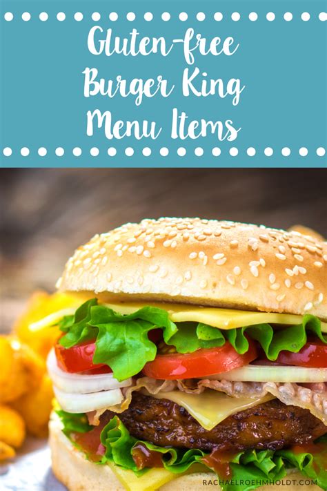 Burger King Menu Gluten Free at Barbara Slye blog