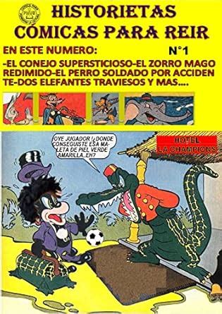 COMIC.HISTORIETAS COMICAS PARA REIR N°1: EL CONEJO SUPERSTICIOSO-EL ...