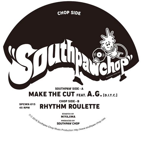 Southpaw Chop f.t A.G(D.I.T.C)/ Rhythm Roulette | hisasports
