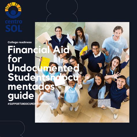 Guide of Financial Aid for Undocumented Students | Centro SOL