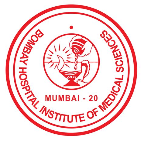 BOMBAY HOSPITAL INSTITUTE OF MEDICAL SCIENCES 12, New Marine Lines, Mumbai 400 020