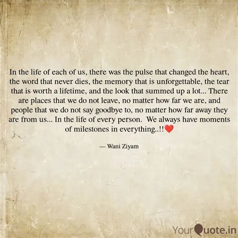 In the life of each of us... | Quotes & Writings by Wani Ziyam | YourQuote