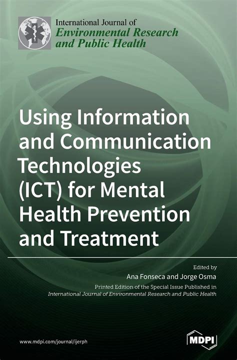 Using Information And Communication Technologies Ict For Mental Health ...