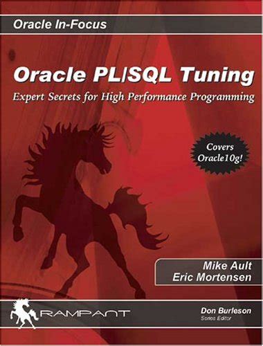 Buy Oracle PL/SQL Tuning: Expert Secrets for High Performance ...