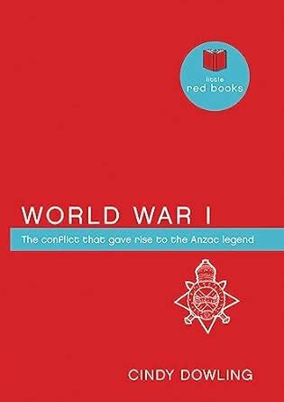 Buy World War I: The Conflict That Gave Rise to the ANZAC Legend ...
