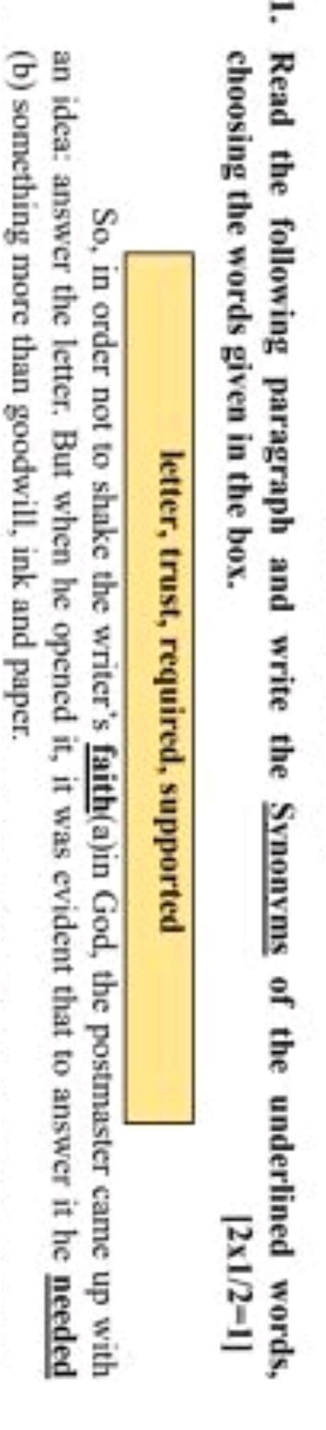 Read the following paragraph and write the Synonyms of the underlined wor..