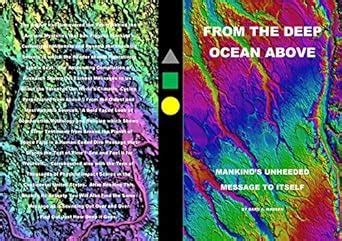 FROM THE DEEP OCEAN ABOVE: MANKIND'S UNHEEDED MESSAGE TO ITSELF eBook ...