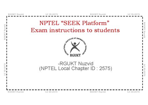 NPTEL Exam Instructions for RGUKT Nuzvid LC ID: 2575 - Studocu