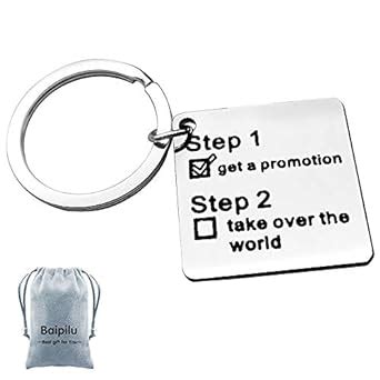 Inspirational Gifts Graduation Keychain Step 1 Get a Promotion Step 2 ...