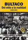 BULTACO | DEL MITO A LA REALIDAD. 1958-1983 Traficantes de Sueños