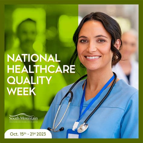 National Healthcare Quality Week – South Mountain Healthcare and ...