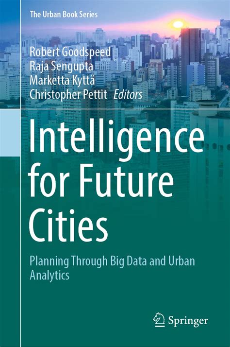 Buy Intelligence for Future Cities: Planning Through Big Data and Urban ...