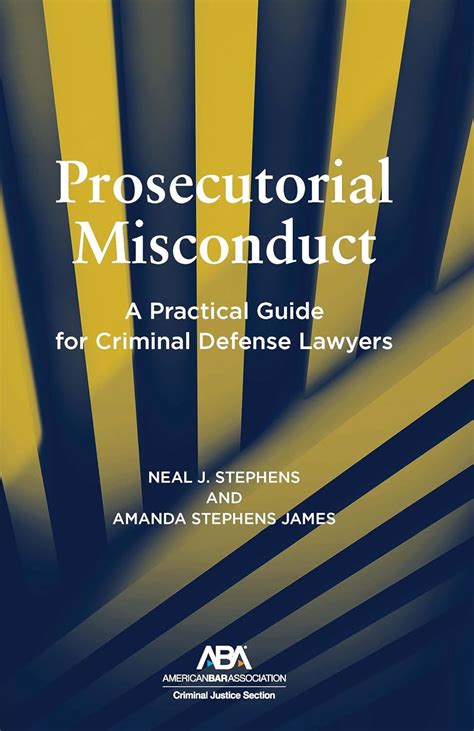 Buy Prosecutorial Misconduct: A Practical Guide for Criminal Defense ...
