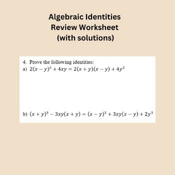Algebraic Identities Review Worksheet (with solutions) by Mathamaniacs
