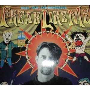 Buy Freak Like Me: Inside the Jim Rose Circus Sideshow Book Online at ...