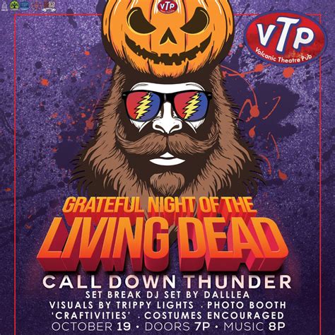 Call Down Thunder - Grateful Night of the Living Dead Tickets at ...
