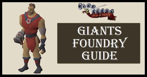 Giants Foundry Quest Guide OSRS 的图像结果
