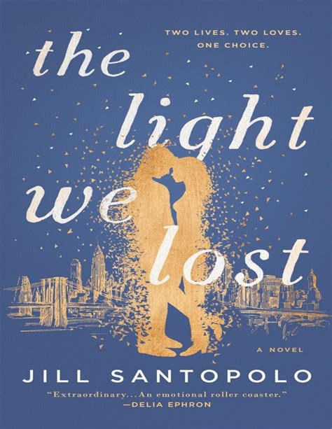 The Light We Lost by Jill Santopolo PDF, EPUB Download or Read Online